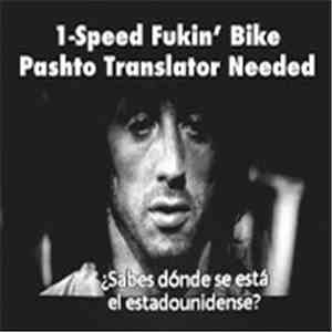 1-Speed Fukin' Bike - Pashto Translator Needed album flac