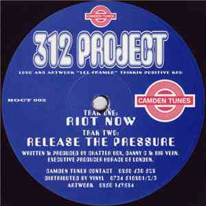 312 Project - Riot Now / Release The Pressure album flac