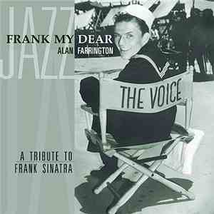 Alan Farrington - Frank My Dear album flac