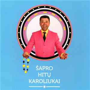 Šapras - Šapro Hitų Karoliukai album flac