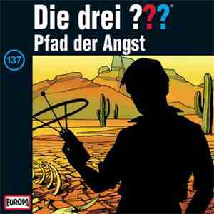 Astrid Vollenbruch - Die Drei ??? 137 - Pfad Der Angst album flac