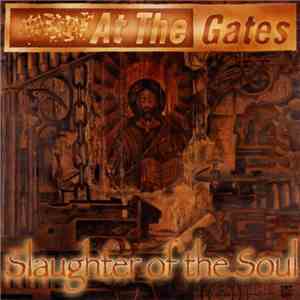 At The Gates - Slaughter Of The Soul album flac