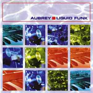 Aubrey - Liquid Funk album flac