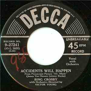 Bing Crosby - Accidents Will Happen / And You'll Be Home album flac
