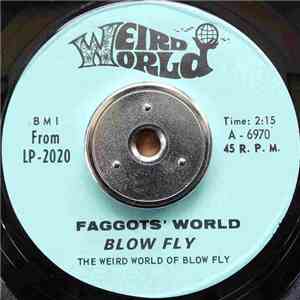 Blow Fly - Faggots' World / Odd-Balls album flac