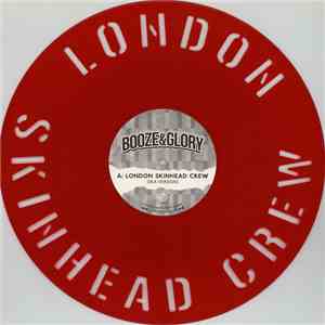 Booze & Glory - London Skinhead Crew album flac