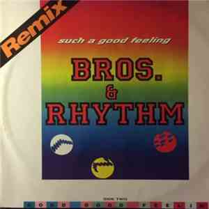 Bros. & Rhythm - Such A Good Feeling album flac