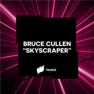 Bruce Cullen - Skyscraper album flac