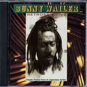 Bunny Wailer - Retrospective album flac