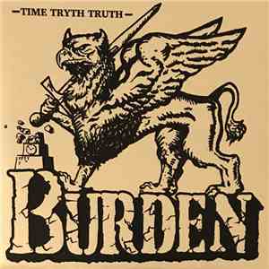 Burden  - - Time Tryeth Truth  album flac