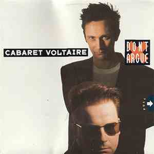 Cabaret Voltaire - Don't Argue album flac