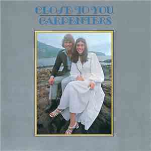 Carpenters - Close To You album flac