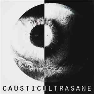 Caustic - Ultrasane (Patreon Exclusive) album flac