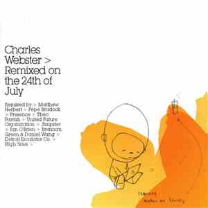 Charles Webster - Remixed On The 24th Of July album flac