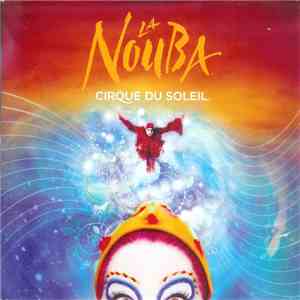 Cirque Du Soleil - La Nouba album flac