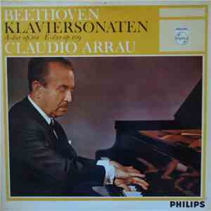 Claudio Arrau, Ludwig van Beethoven - Klaviersonaten A-dur Op. 101 - E-dur Op. 109 album flac