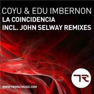 Coyu & Edu Imbernon - La Coincidencia album flac