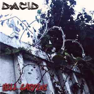 Dacid - Hell Gardens album flac
