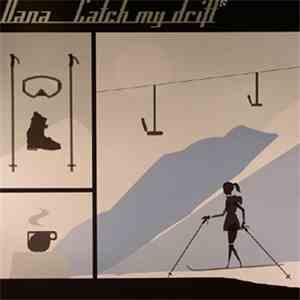 Dana - Catch My Drift album flac