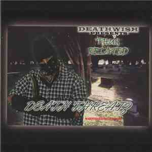 Deathwish  - Thug Related Vol. 1 - Death Threatz album flac