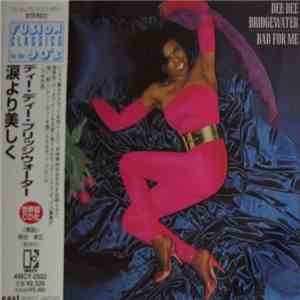 Dee Dee Bridgewater - Bad For Me album flac