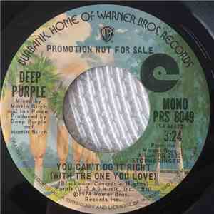 Deep Purple - You Can't Do It Right (With The One You Love) album flac