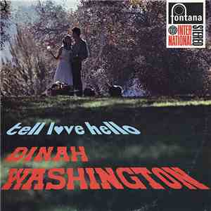 Dinah Washington - Tell Love Hello album flac