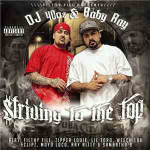 DJ 40oz & Baby Ray - Striving To The Top album flac