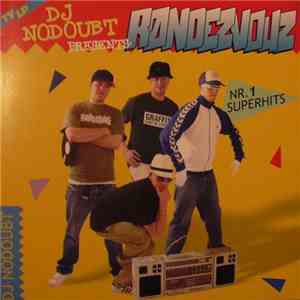 DJ NoDoubt - Røndezvouz album flac