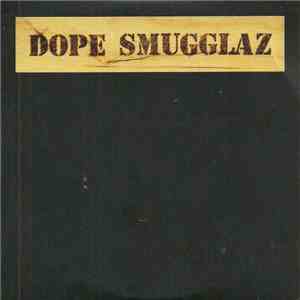 Dope Smugglaz - The Word album flac