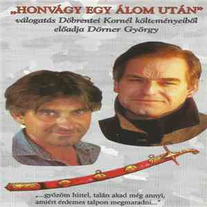 Dörner György, Döbrentei Kornél - „Honvágy Egy Álom Után” album flac