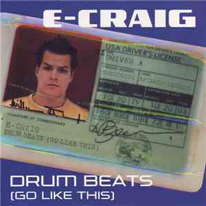 E-Craig - Drum Beats (Go Like This) album flac