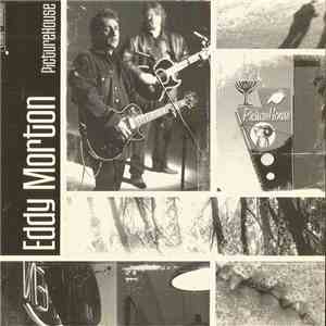 Eddy Morton - PictureHouse album flac