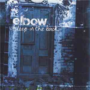 Elbow - Asleep In The Back album flac