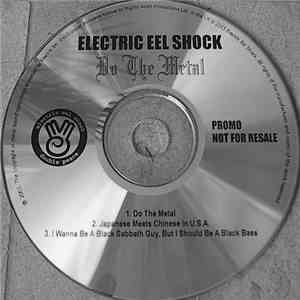 Electric Eel Shock - Do The Metal album flac