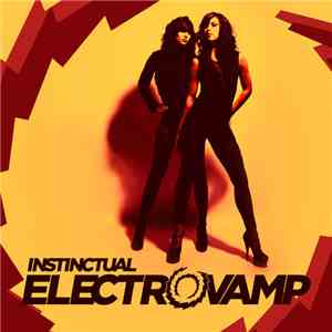 Electrovamp - Instinctual album flac