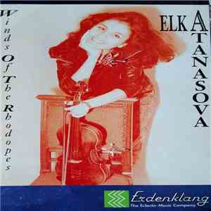 Elka Atanasova - Winds Of The Rhodopes album flac