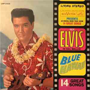 Elvis Presley - Blue Hawaii (Soundtrack) album flac