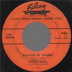 Enrique Garza - Zapatos De Charol / Se Va Tu Pancho album flac