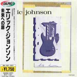 Eric Johnson  - Ah Via Musicom album flac