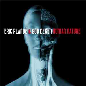 Eric Plandé & Bob Degen - Human Nature album flac