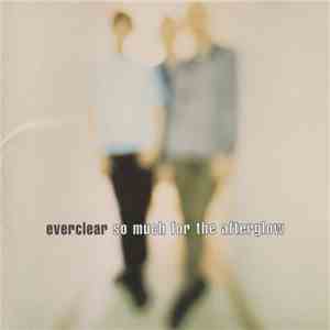 Everclear - So Much For The Afterglow album flac