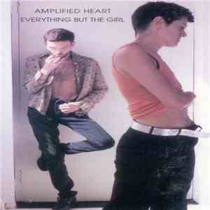 Everything But The Girl - Amplified Heart album flac