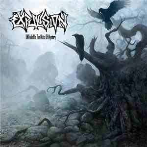 Expulsion - Unveiled In The Mists Of Mistery album flac