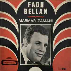 Fadh Bellan - Marmar Zamani album flac