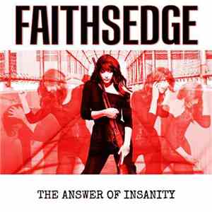 Faithsedge - The Answer Of Insanity album flac