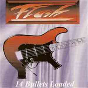 Flash  - 14 Bullets Loaded album flac