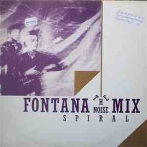 Fontana Mix - The Noise Spiral album flac