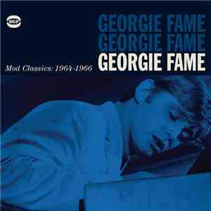 Georgie Fame - Mod Classics: 1964 - 1966 album flac