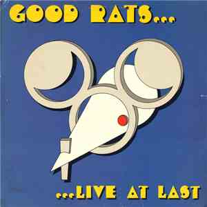 Good Rats - Live At Last album flac